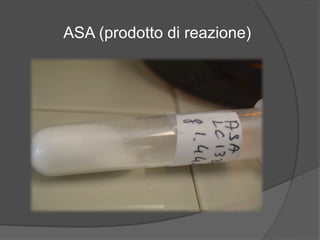 ASA (prodotto di reazione) 
 