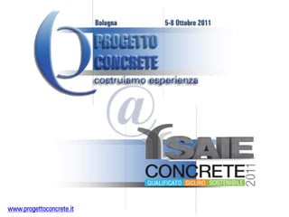 www.progettoconcrete.it
 