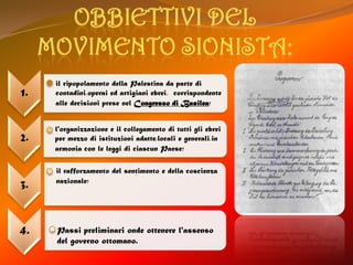Obbiettivi del movimento sionista: