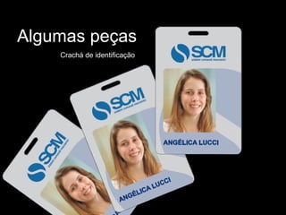 Algumas peças Crachá de identificação 