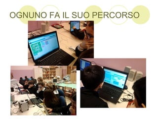 OGNUNO FA IL SUO PERCORSO
 