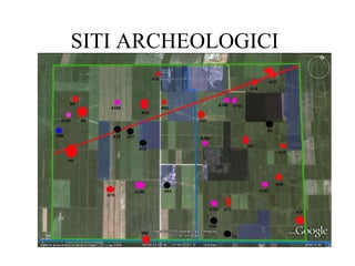 SITI ARCHEOLOGICI  