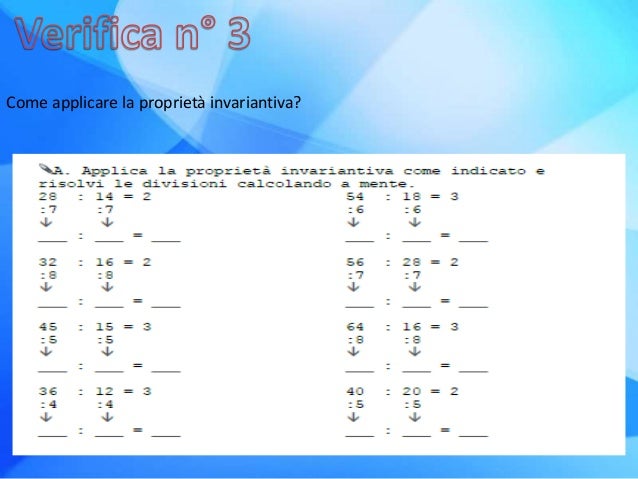 Proprietà Invariantiva Della Divisione Con La Virgola La divisione