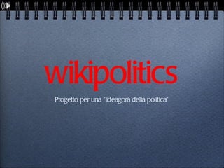[object Object],wikipolitics 