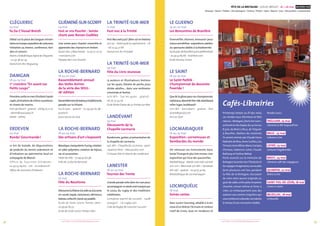 FÊTE DE LA BRETAGNE - GOUEL BREIZH 16 > 26 mai MORBIHAN
Musique / Danse / Théâtre / Arts plastiques / Cinéma / Photos / Sport / Nature / Jeux / Découvertes / Gastronomie
2928 + d’infos sur fetedelabretagne.com+ d’infos sur fetedelabretagne.com
Cléguerec
25 mai
Ya Da C’Houel Breizh
Débat sur la place des langues minori-
tairesenEurope,expositiondecostumes,
initiation au breton, conférence, fest-
deiz et concert.
Mairie,médiathèque,églisedeCléguerec
• 02 97 38 50 34
Danserien Bro Kleguereg
Damgan
18 au 19 mai
1re
croisière “En avant Les
Petits Loups”
Premièresortieenmerd’enfantshandi-
capés,animationsdechienssauveteurs
et chants de marins.
Port de Pénerf • gratuit • 06 89 75 21 72
• ddmh@wanadoo.fr
SNSM – APPAC
Erdeven
20 mai
Rando’ Gourmande !
12 km de balade, de dégustations
de produits du terroir erdevenois et
d’initiation au patrimoine local en
compagnie de Marcel.
Office de Tourisme d’Erdeven •
02 97 55 64 60 • 12 € • ot-erdeven.fr
Office de tourisme d’Erdeven
Guémené-sur-Scorff
24 mai
Fest ar vro Pourlet - Soirée
chant avec Ronan Guéblez
Une soirée pour chanter ensemble et
apprendre des chansons en breton.
Tavarn des 3 Marchands • 02 97 51 27 03
• morvantv.com
Plijadur Ba’r Vro Pourlet
La Roche-Bernard
18 au 20 mai
Rassemblement annuel
des Voiles Aviron
de la série des SEILS :
16e
édition
Rassemblementdebateauxtraditionnels,
parade sur la Vilaine.
Sur le port • gratuit • 02 99 90 67 98 •
asseils.fr
Association As Seils
La Roche-Bernard
18 au 24 mai
Des artisans d’art s’exposent
Mosaïque,marqueterie,fusing,création
en pâte polymère, création de bijoux,
sac et accessoires.
Hôtel de Ville • 02 99 90 67 98
Ville de La Roche Bernard
La Roche-Bernard
25 mai
Fête du Nautisme
DécouvrezlaVilaineàlavoileouàlarame,
en canoë, kayak, catamaran, dériveurs,
bateau collectif,stand up paddle.
École de Voile Loisirs Temps Libre •
02 99 90 83 25
École de Voile Loisirs Temps Libre
La Trinité-Sur-Mer
17 mai
Fest-noz à la Trinité
Fest-Noz evel just ! (bien sûr en breton)
20 h 30 • Parking de la capitainerie • 2 €
• 06 12 54 31 68
Danserion An Drinded
La Trinité-sur-Mer
19 mai
Fête du Livre Jeunesse
15 auteurs et illustrateurs bretons
sur les quais, théatre de poche, jeux,
dictée adultes... dans une ambiance
conviviale et festive.
10 h-18 h • Sur les quais • gratuit •
06 16 57 54 58
École Notre Dame de La Trinité-sur-Mer
Landévant
19 mai
Découverte de la
Chapelle Locmaria
Randonnée,goûter,et présentation de
la chapelle de Locmaria.
14 h-18 h • Chapelle de Locmaria • parti-
cipation libre • tidouaralre.com
Ti Douar Alre et Mairie de Landévant
Lanester
18 au 19 mai
Tournoi des Trente
Grande parade celte dans les rues pour
accompagner ce week-end marqué par
le sceau du rugby et des traditions
médiévales.
Complexe sportif de Locunel • t30@
orange.fr • r2l-rugby.com
Club de Rugby de Lanester Locunel
Le Guerno
19 au 20 mai
Les Rencontres de Branféré
Émerveiller, étonner, émouvoir pour
mieuxsensibiliser:expositions,ateliers
ou spectacles dédiés à la biodiversité.
AccèsparcdeBranféréàprixpréférentiels
• 02 97 42 85 66 • branfere.com
École Nicolas Hulot
Le Saint
18 au 19 mai
Le Saint Pathik -
Championnat de descente
freeride !
Quedelaglissepourceschampionnats
nationaux :descentefree-ride,skateboard,
roller luges,buttboard !
10 h-18 h • Kervidiern • gratuit • fest
arzent@gmail.com
Fest ar Zent
Locmariaquer
16 au 25 mai
Exposition : cornemuses et
bombardes du monde
On retrouve ces instruments dans
toute l’Europe et plus loin encore.Une
exposition qui tisse des passerelles.
Médiathèque•Mardi,mercredi,samedi
10 h-12 h / Mercredi 15 h-18 h / Vendredi
16 h-19 h • gratuit • 02 97 57 32 64
Médiathèque de Locmariaquer
Locmiquélic
18 mai
Soirée contes
Avec Lucien Gourong, attablé à la ter-
rasse d’un bistrot,l’écrivain et conteur
natif de Groix, tout en rondeurs et
Cafés-Librairies
Printemps breton au fil des mots,
ces rendez-vous d’écriture et litté-
ratures« Bretagne,j’écris tonnom »
seferontendix étapesdu14 maiau
8 juin, de Brest à Bruz, de Tréguier
à Muzillac. Ateliers de créativité,
ils seront animés par Claude Favre,
Nathalie de Broc,Anne Guillou,Léa
Tirmant,AnneBihan,ManuCampos,
Christos, Fabienne Juhel, Claude
Bathany et Yveline Méhat.
Porte ouverte sur la mémoire de
Bretagne tournée vers l’Océanie et
lesvoyagesimaginaires,cesescales
dont plusieurs ont lieu pendant
la Fête de la Bretagne. L’occasion
de créer votre œuvre originale au
goût de sable,entre polar et poésie
chavirée, roman intime et livres à
créer, un embarquement avec des
auteurs aux univers singuliers qui
vousinviterontàdévoilervostalents
le temps d’une rencontre inédite.
Rendez-vous :
Tréguier, 25 mai
Librairie Le Bel Aujourd’hui
Bruz , 25 mai
Cabane à Lire
Liffré, 25 mai
Lectures Vagabondes
Brest, 24 mai
Librairie-café des voyageurs
Quimper, 22 mai
Bistro à Lire
Saint-Pol-de-Léon, 18 mai
Livres in room
Muzillac, 18 mai
Gribouille
©DR
 