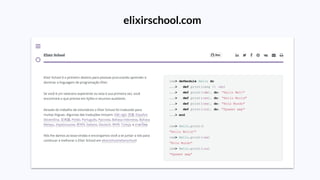 elixirschool.com
 
