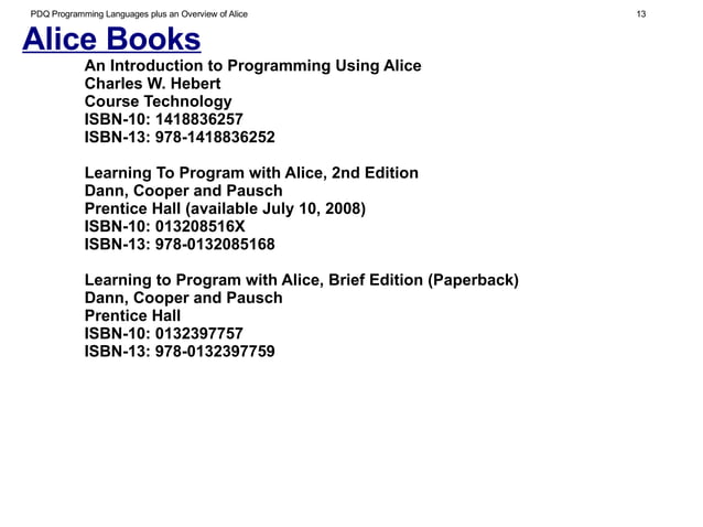 PDQ Programming Languages plus an overview of Alice - Frank Ducrest | ODP
