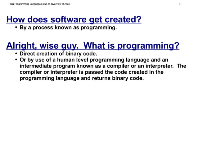 PDQ Programming Languages plus an overview of Alice - Frank Ducrest | ODP