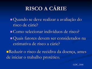 EFETIVIDADE DO TRATAMENTO DA DOENÇA CÁRIEOn the prevention of caries and periodontal disease: results of 15-years in adults (Axelsson et al., 1991)CONCLUSÕESA prevenção na recorrência das doenças cárie e periodontal dependem: da melhoria dos métodos de higiene bucal, do uso regular de dentifrícios fluoretados e das visitas repetidas ao consultório para efetiva limpeza dentária.