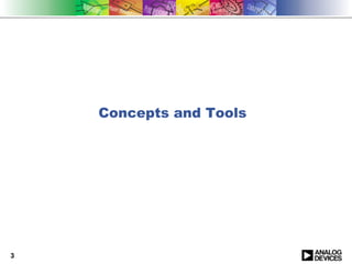 Concepts and Tools




3
 
