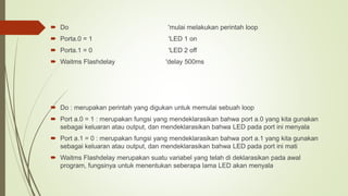 Program 2 led menyala dengan bascom avr 2.0.7.5 | PPTX