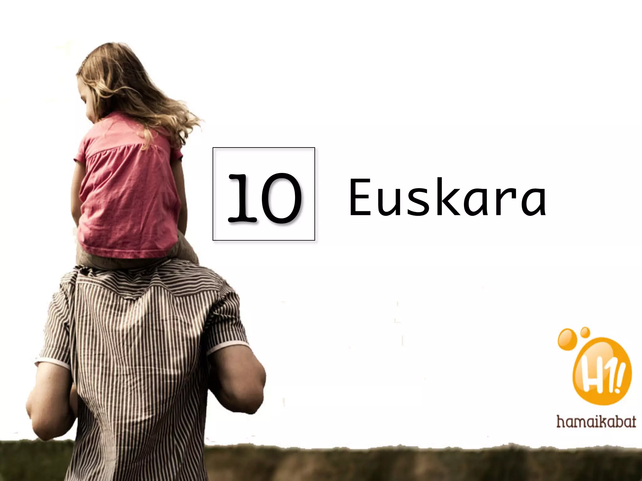 10
   Euskara
 