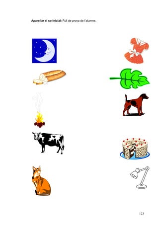 Aparellar el so inicial: Full de prova de l’alumne.




                                                      123
 