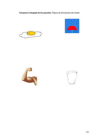 Comparar la llargada de les paraules: Pàgina de demostració del mestre




                                                                         126
 