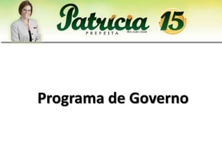 Programa de Governo
 