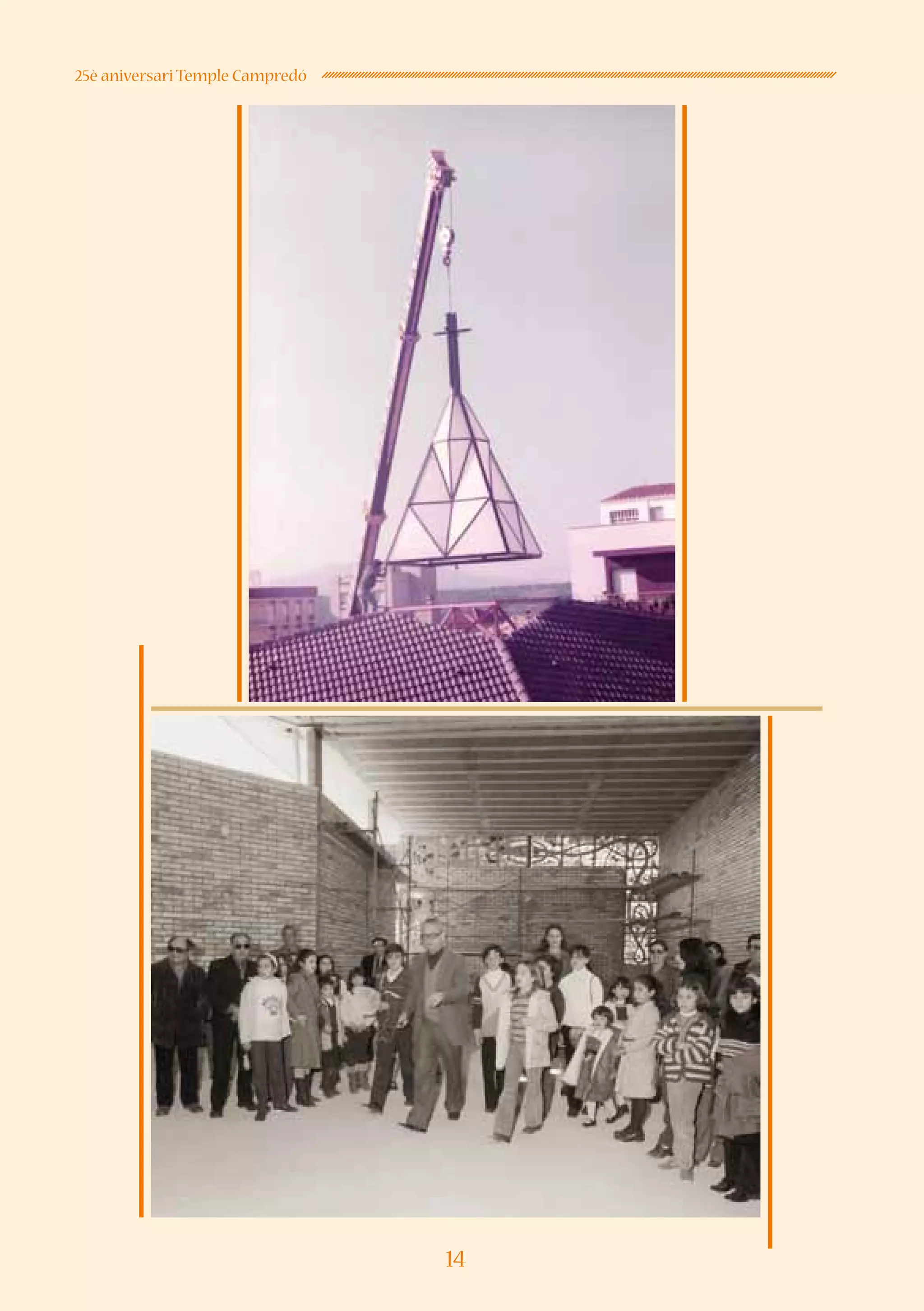 14
25è aniversari Temple Campredó
 