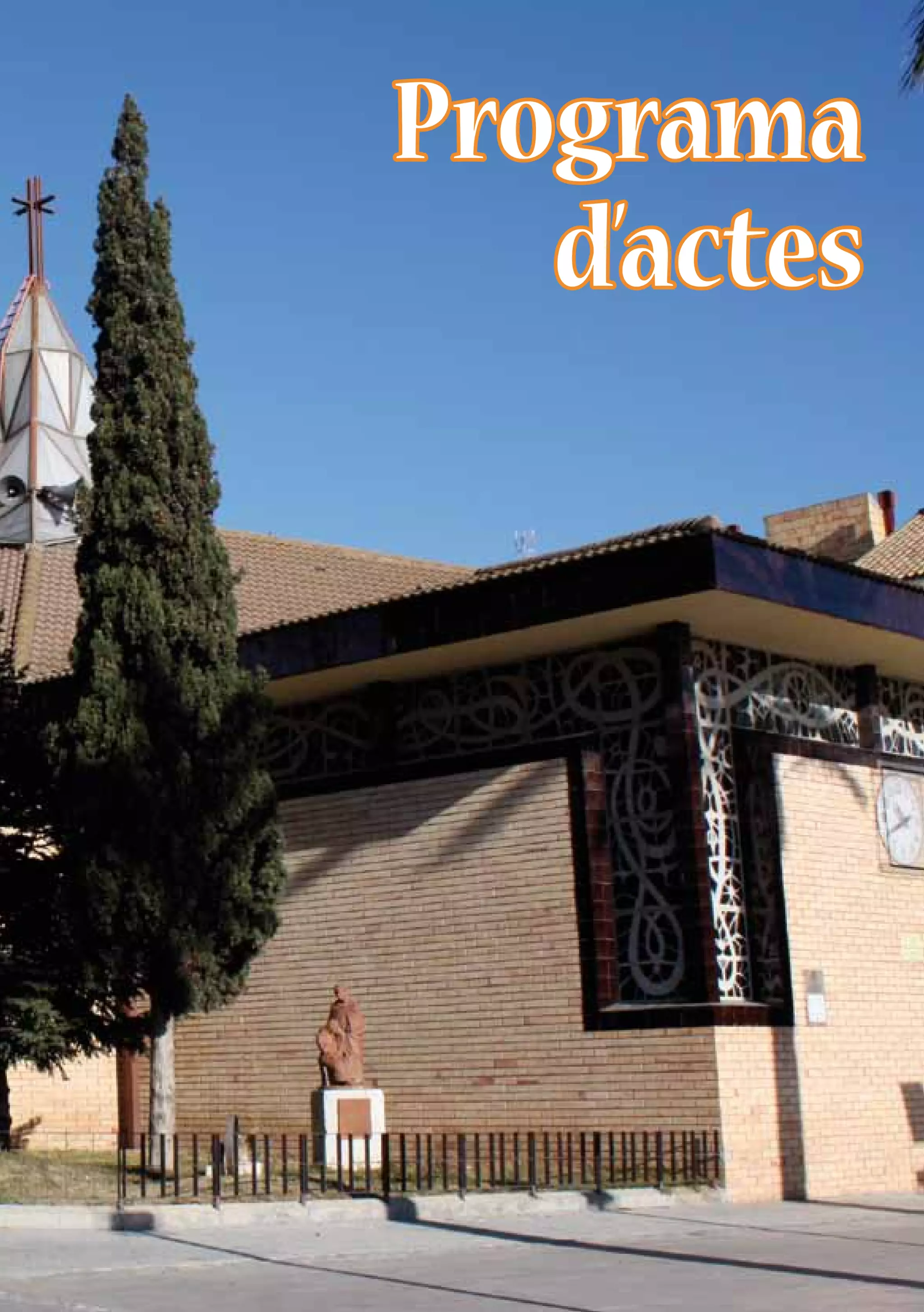 19
25è aniversari Temple Campredó
Programa
d’actes
 