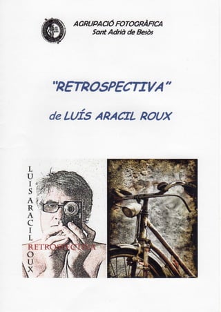 "Restrospectiva" de Luís Aracil