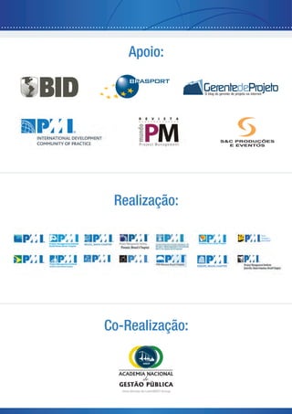 Apoio:




 Realização:




Co-Realização:
 