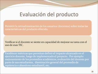 Evaluación del producto 