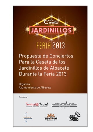 Programa Caseta de los Jardinillos. Feria de Albacete 2013