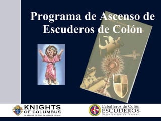 Programa de Ascenso de Escuderos de Colón 
