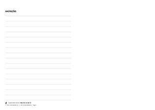 ANOTAÇÕES




C - CNPJ: 16.040.265/0001-53   F - CNPJ: 00.000.000/0000-00   Tiragem:
 