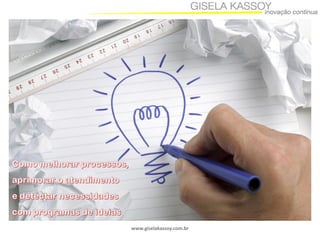 www.giselakassoy.com.br
 