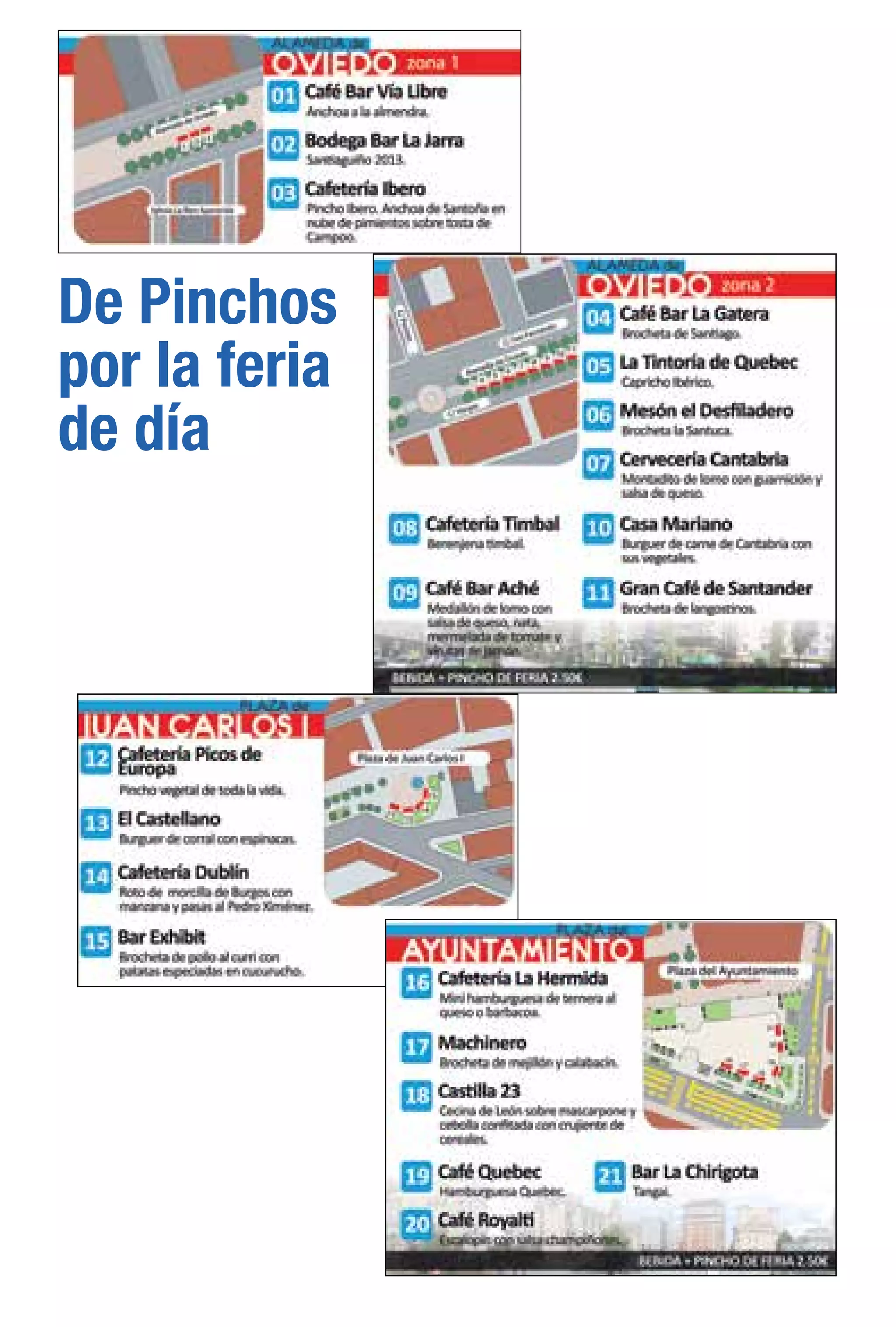 De Pinchos
por la feria
de día
 