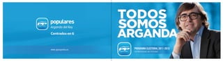 www.pparganda.es   PROGRAMA ELECTORAL 2011-2015
                   ESTRATEGIAS DE FUTURO
 