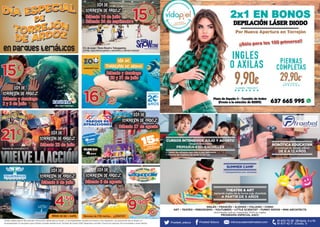 Froebel_educa Froebel Educa info@academiafroebel.com
91 675 73 28 (Brújula, 4 y 6)
91 677 42 11 (Ceuta, 1)
Cursos intensivos Julio y Agosto
Grupos reducidos
Primaria-ESO-BachillEr
• Clases de refuerzo por mes o por quincena
• Horario de mañana de lunes a viernes
robótiCA eduCAtivA
¡Construye tu propio robot!
dE 6 a 12 añOS
theAtre & Art
Aprende inglés de la forma más divertida
a Partir dE 5 añOS
summer CAmp
• Campamentos por semanas
ingléS • FrancéS • alEmán • italianO • chinO
art • tEatrO • PEriOdiSmO • YOutuBErS • littlE SciEntiSt • FunnY mathS • mini architEctS
(actividades lúdicas impartidas 100% en inglés)
PrOgrama ESPEcial aacc
Sábado y domingo
2 y 3 de julio
15e
Sólopor
porpersona
25’95
PVP
porpersona
e
21e
Sólopor
porpersona
Sábado 23 de julio
Segundo día consecutivo: 5 e
39’90
PVP
porpersona
e
Sábado 9 de julio
4’50
PVP
porpersona
e
Billete de ida + vuelta
15e
Sólopor
porpersona
45
PVP
porpersona
e
Sábado 16 de julio
Sábado 24 de septiembre
2 h. de esquí / Snow Board o Tobogganing
¡¡Forfait, ropa (menos guantes y calcetines) y material incluidos!!
16e
Sólopor
porpersona
22’95
PVP
porpersona
e
Sábado y domingo
30 y 31 de julio
Sábado 27 de agosto
29’90
PVP
porpersona
e
Sábado 6 de agosto
20’50
PVP
porpersona
e
Menores de 0’90 metros… ¡¡¡GRATIS!!!
9’90
PVP
porpersona
e
Tarifas válidas para el día indicado. Promoción válida para un titular y 3 acompañantes, excepto en Faunia y Zoo Aquarium, con promoción de un titular y 4
acompañantes. Es necesario que el titular acredite residencia en Torrejón de Ardoz (DNI, Pasaporte o similar). Precio por persona. No acumulable a otras ofertas.
en parques tematicos
 