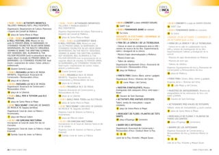 FIRES
D’INCA
2016
FIRES
D’INCA
2016
20 / FIRES D’INCA 2016 FIRES D’INCA 2016 / 21
> 16.00 – 19.00 h ACTIVITATS INFANTILS:
TALLERS I MANUALITATS i MULTIESPORTS.
Organització: Departament de Cultura, Patrimoni
i Esports del Consell de Mallorca.
8 plaça de Santa Maria la Major.
> 17.00 – 03.00 h II LEATHERFEST ROCK
& ROLL FESTIVAL 2016. Música en viu
amb DJ PRADES (BNA), DJ BARRABÀS, DJ
STRANDED YOUNGTER, BLUES BEER BAND,
DESPERADOS, ON THE NOUTH, ORQUÍDEA,
JOHNNY B. BAND, THE DRIFTING GUMBOS,
HOT RODDERS, BIEL ALIMANYA & THE
FOLSOM ROCKERS (amb la presentació del seu
segon àlbum d’estudi), DJ PRADES (BNA), DJ
BARRABÀS i DJ STRANDED YOUNGTER, food
trucks i exposicions de cotxes, motos, pintura i
audiovisuals.
28 Quarter General Luque.
> 19.00 h PASSAREL·LA INCA DE MODA
INFANTIL. Organització: Associació de
Comerciants i Restauradors d’Inca.
19 plaça de la Llibertat.
> 20.30 h PASSAREL·LA INCA DE MODA.
Organització: Associació de Comerciants i
Restauradors d’Inca.
19 plaça de la Llibertat.
> 21.00 h BALL PER A TOTHOM amb ELS
FOLUX.
8 plaça de Santa Maria la Major.
> 22.00 “INCA SOUND”, CONCURS DE BANDES
DE MÚSICA ‘16. Segona semifinal.
Organització: Casal de Joves sa Fàbrica i
Incameraveu.
7 plaça del Mercat Cobert.
> 22.30 h XIII GIMCANA NOCTURNA
Inscripcions al Casal de Joves fins dia 22
d’octubre.
Organització: Casal de Joves sa Fàbrica i Esplai
Estornell.
40 Sortida: Casal de Joves sa Fàbrica.
> 16.00 – 19.00 h ACTIVIDADES INFANTILES:
TALLERES Y MANUALIDADES, Y
MULTIDEPORTES.
Organiza: Departamento de Cultura, Patrimonio y
Deportes del Consell de Mallorca.
8 plaza de Santa Maria la Major.
> 17.00 – 03.00 h II LEATHERFEST ROCK
& ROLL FESTIVAL 2016. Música en vivo
con DJ PRADES (BNA), DJ BARRABÀS, DJ
STRANDED YOUNGTER, BLUES BEER BAND,
DESPERADOS, ON THE NOUTH, ORQUÍDEA,
JOHNNY B. BAND, THE DRIFTING GUMBOS,
HOT RODDERS, BIEL ALIMANYA & THE
FOLSOM ROCKERS (con la presentación de su
segundo álbum de estudio), DJ PRADES (BNA),
DJ BARRABÀS y DJ STRANDED YOUNGTER,
food trucks i exposiciones de coches, motos,
pintura y audiovisuales.
28 Cuartel General Luque.
> 19.00 h PASARELA INCA DE MODA
INFANTIL. Organiza: Asociación de
Comerciantes y Restauradores de Inca.
19 plaza de la Llibertat.
> 20.30 h PASARELA INCA DE MODA.
Organiza: Asociación de Comerciantes y
Restauradores de Inca.
19 plaza de la Llibertat.
> 21.00 h BAILE PARA TODOs con ELS FOLUX.
8 plaza de Santa Maria la Major.
> 22.00 “INCA SOUND”, CONCURSO DE BANDAS
DE MÚSICA ‘16. Segunda semifinal.
Organiza: Casal de Jóvenes sa Fàbrica y
Incameraveu
7 plaza del Mercat Cobert.
> 22.30 h XIII GIMCANA NOCTURNA
Inscripciones en el Casal de Jóvenes hasta el día
22 de octubre.
Organiza: Casal de Jóvenes sa Fàbrica y Esplai
Estornell.
40 Sortida: Casal de Joves sa Fàbrica.
> 00.30 h CONCERT a càrrec d’ANDER GRAUNS.
14 SART Club.
> 01.00 h FENOMENOS BAND en concert.
12 Sa Lluna.
DISSABTE, 29 D’OCTUBRE, i DIUMENGE 30
D’OCTUBRE (tot el dia)
> FIRA DE LA CIÈNCIA I DE LA TECNOLOGIA.
- Ciència al carrer en col·laboració amb la UIB i
centres de recerca de les Illes. Experimentació,
tallers i divulgació de la ciència.
- Mostra d’apps desenvolupades a Mallorca.
- Mostra d’start-ups.
- Tallers de robòtica.
Organització: Ajuntament d’Inca i Associació de
Comerciants i Restauradors d’Inca.
10 plaça de Mallorca.
> FIRETA FRIKI. Còmics, llibres, anime i gadgets.
Organització: Amics i Víctimes del Còmic.
3 2 carrer Major i del Comerç.
> MOSTRA D’ANTIGUITATS. Mostra
d’antiguitats dels antiquaris d’Inca, amb tapes i
beure
25 Claustre de Sant Domingo.
> ACTIVITATS PRO VIATGES D’ESTUDIS.
Tallers, venda de manualitats i coques
casolanes.
8 plaça de Santa Maria la Major.
> MERCADET DE FLORS I PLANTES DE TOTS
SANTS.
01 plaça d’Espanya 39 Cementiri
> BARRI DELS ARTESANS.
Organització: Associació de Comerciants i
Restauradors d’Inca i Sindicat Obrer la Pau.
4 5 6
carrer de la Pau, l’Estrella i Miquel Duran.
> 00.30 h CONCIERTO a cargo de ANDER GRAUNS.
14 SART Club.
> 01.00 h FENOMENOS BAND en concierto.
12 Sa Lluna.
SÁBADO, 29 DE OCTUBRE, Y DOMINGO 30
DE OCTUBRE (todo el dia)
> FERIA DE LA CIENCIA Y DE LA TECNOLOGÍA.
- Ciencia en la calle en colaboración con la
UIB y centros de investigación de las Illes.
Experimentación, talleres y divulgación de la
ciencia.
- Muestra de apps desarrolladas en Mallorca.
- Muestra de start-ups.
- Talleres de robótica.
Organiza: Ayuntamiento de Inca y Asociación de
Comerciantes y Restauradores de Inca.
10 plaza de Mallorca.
> FERIA FRIKI. Cómics, libros, anime y gadgets.
Organiza: Amics i Víctimes del Còmic.
3 2 calle Major y del Comerç.
> MUESTRA DE ANTIGÜEDADES. Muestra de
antigüedades de los anticuarios de Inca, con
tapas y bebida.
25 Claustro de Sant Domingo.
> ACTIVIDADES PRO-VIAJES DE ESTUDIOS.
Talleres, venta de manualidades y cocas caseras.
8 plaza de Santa Maria la Major.
> MERCADILLO DE FLORES Y PLANTAS DE
TODOS LOS SANTOS.
01 plaza d’Espanya 39 Cementerio
> BARRIO DE LOS ARTESANOS.
Organiza: Asociación de Comerciantes y
Restauradores de Inca y Sindicato Obrero La
Paz.
4 5 6
calle de la Pau, l’Estrella y Miquel Duran.
 