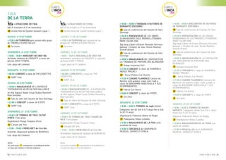 FIRES
D’INCA
2016
FIRES
D’INCA
2016
8 / FIRES D’INCA 2016 FIRES D’INCA 2016 / 9
> ATRACCIONS DE FIRA
(del 21 d’octubre al 17 de novembre)
40 recinte firal del Quarter General Luque. 1
DIJOUS, 13 D’OCTUBRE
> 17.00 h AFTERMOON jam-session dels grups
de TREMOLA ESPECTACLES.
12 Sa Lluna.
DIVENDRES, 14 D’OCTUBRE
> 16.00 – 19.00 h MERCADET DE CRIST REI.
Activitats: exhibició de CROSSFIT, a càrrec del
gimnàs EASY FITNESS.
Lloc: plaça del Lledoner.
DISSABTE, 15 D’OCTUBRE
> 00.30 h CONCERT a càrrec de THE CASSETTES..
14 SART Club.
DIJOUS, 20 D’OCTUBRE
> 20.00 h INAUGURACIÓ DE L’EXPOSICIÓ
“FOTOGRAFIES EN RUTA PER MALLORCA”
de Mar Agüera, Nadal Crespí, Eulàlia Martorell i
Raúl González.
25 Sala de vidre del Claustre de Sant Domingo.
> 23.00 h CONCERT a càrrec de KYOTO.
14 SART Club.
DIVENDRES, 21 D’OCTUBRE
> 15.00 h VI TORNEIG DE TRUC CIUTAT
D’INCA. Fase grups.
Organització: Penya Truquera d’Inca.
43 Campet del Tren.
> 17.00 – 19.00 h MERCADET de Crist Rei.
Activitats: degustació gratuïta de BUNYOLS.
Lloc: plaça del Lledoner.
> ATRACCIONES DE FERIA
(del 21 de octubre al 17 de noviembre)
40 recinto ferial del Cuartel General Luque. 1
JUEVES, 13 DE OCTUBRE
> 17.00 h AFTERMOON jam-session de los
grupos de TREMOLA ESPECTACLES.
12 Sa Lluna.
VIERNES, 14 DE OCTUBRE
> 16.00 – 19.00 h MERCADILLO DE CRIST REI.
Actividades: exhibición de CROSSFIT, a cargo del
gimnasio EASY FITNESS.
Lugar: plaza de El Lledoner
SÁBADO, 15 DE OCTUBRE
> 00.300 h CONCIERTO a cargo de THE
CASSETTES.
14 SART Club.
JUEVES, 20 DE OCTUBRE
> 20.00 h INAUGURACIÓN DE LA EXPOSICIÓN
“FOTOGRAFIES EN RUTA PER MALLORCA”,
de Mar Agüera, Nadal Crespí, Eulàlia Martorell y
Raúl González.
25 Sala de vidrio del Claustro de Sant Domingo.
> 23.00 h CONCIERTO a cargo de KYOTO.
14 SART Club.
VIERNES, 21 DE OCTUBRE
> 15.00 h VI TORNEO DE TRUC CIUDAD DE
INCA. Fase grupos.
Organización: Penya Truquera d’Inca.
43 Campet del Tren.
> 17.00 – 19.00 h MERCADILLO de Crist Rei.
Actividades: degustación gratuita de BUÑUELOS.
Lugar: plaza de El Lledoner.
> 16.00 – 20.00 h TROBADA D’AUTORES DE
ROMANTIC EDICIONES.
25 Sala de conferències del Claustre de Sant
Domingo
> 20.30 h PRESENTACIÓ DE LES OBRES
GUANYADORES DELS PREMIS LITERARIS
PARE COLOM 2016
Big bang Llàtzer, d’Esteve Plantada Hermoso
(poesia), i Cendres, de Joan Tomàs Martínez
Grimalt (teatre).
25 Sala de conferències del Claustre de Sant
Domingo
> 20.00 h INAUGURACIÓ DE L’EXPOSICIÓ DE
LA TROBADA DE PINTORS DES BLANQUER.
21 Antiga Impremta Vich
> 21.30 h CONCERT a càrrec de SHARON &
INDIGO PROJECT.
22 I Sense (Fàbrica Can Ramis).
> 21.30 h CUADRO FLAMENCO. Concert de
flamenc amb guitarra, caixó, cant i ball, a
càrrec de BENJAMÍN HABICHUELA Y SUS
ACOMPAÑANTES.
22 Fàbrica Can Ramis.
> 01.00 h CONCERT a càrrec de I’POPS.
12 Sa Lluna.
DISSABTE, 22 D’OCTUBRE
> 10.00 – 16.00 h TORNEIG de rugbi infantil.
Categories: des de Sub 6 (4-5 anys) fins a Sub
14 (12-13 anys).
Organització: Federació Balear de Rugbi.
37 Poliesportiu Mateu Cañellas.
> 12.00 h INAUGURACIÓ DE LA FIRA amb
amollada de coets.
> 12.00 h CERCAVILA de l’AGRUPACIÓ
MUSICAL JOVENTUT D’INCA.
> 16.00 – 20.00 h ENCUENTRO DE AUTORAS
DE ROMANTIC EDICIONES.
25 Sala de conferencias del Claustro de Sant
Domingo
> 20.30 h PRESENTACIÓN DE LAS OBRAS
GANADORAS DE LOS PREMIOS LITERARIOS
PARE COLOM 2016: 				
Big bang Llàtzer, de Esteve Plantada Hermoso
(poesía), y Cendres, de Joan Tomàs Martínez
Grimalt (teatro).
25 Sala de conferencias del Claustro de Sant
Domingo
> 20.00 h INAUGURACIÓN DE LA EXPOSICIÓN
DEL ENCUENTRO DE PINTORES DES
BLANQUER.
21 Antigua Imprenta Vich
> 21.30 h CONCIERTO a cargo de SHARON &
INDIGO PROJECT.
22 I Sense (Fàbrica Can Ramis).
> 21.30 h CUADRO FLAMENCO. Concierto de
flamenco con guitarra, cajón, canto y baile, a
cargo de BENJAMÍN HABICHUELA Y SUS
ACOMPAÑANTES.
22 Fàbrica Can Ramis.
> 01.00 h CONCIERTO a cargo de I’POPS.
12 Sa Lluna.
SÁBADO, 22 DE OCTUBRE
> 10.00 – 16.00 h TORNEO DE RUGBY
INFANTIL. Categorías: desde Sub 6 (4-5 años)
hasta Sub 14 (12-13 años).
Organiza: Federación Balear de Rugby..
37 Polideportivo Mateu Cañellas.
> 12.00 h INAUGURACIÓN DE LA FERIA con
suelta de cohetes.
> 12.00 h PASACALLES de la AGRUPACIÓ
MUSICAL JOVENTUT D’INCA.
NOTA:
Els punts grocs 1 corresponen a la localització del lloc
al mapa que trobareu al final del programa.
NOTA:
Los puntos amarillos 1 corresponden a la localización en
el mapa que figura al final del programa.
FIRA
DE LA TERRA
 