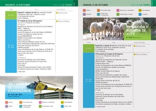 FIRA DE LA TERRADISSABTE, 21 D’OCTUBRE SÁBADO, 21 DE OCTUBRE
CASTELLANO
FIRA DE LA TERRA
CATALÀ
DEPORTE
MÚSICA
TEATRO, CINE
Y LITERATURA
ACTOS POPULARES
EXPOSICIONES Y FERIAS
INFANTILES Y FAMILIARES
Y ADEMÁS
GASTRONOMÍA
ESPORT
MÚSICA
TEATRE, CINEMA
I LITERATURA
ACTES POPULARS
EXPOSICIONS I FIRES
INFANTILS I FAMILIARS
A MÉS A MÉS
GASTRONOMIA
HORA ACTE LLOC/UBICACIÓ
8 - 14 h
Exposició i subhasta de xots (de sementals d’ovella
mallorquina, ovella roja i millorants carnis)
8 h Arribada dels animals
11.30 h Subhasta
32 Plaça de toros
10 - 14 h
16 - 20 h
VII Trobada de Cossos d’Emergència
Organització: Protecció Civil d’Inca
Participació:
Agrupació de Voluntaris de Protecció Civil de Mallorca
(AVPC – Mallorca)
Fundació Natura Parc
Gestió d’Emergències de les Illes Balears (GEIBSAU)
Guàrdia Civil (diferents unitats del cos)
Grupo AMBUIBÉRICA
IBANAT (Institut Balear de la Natura)
Policia Local d’Inca
Policia Nacional (diferents unitats del cos)
Servei d’Ambulàncies Medicalitzades Urgent 061 (SAMU 061)
Servei Aeri de Rescat de l’Ala 49
SAR801 Esquadró
Servei d’Emergències de les Illes Balears 112 (SEIB 112)
Unitat contra incendis ALA 49 (Exèrcit de l’Aire de la
base de Son Sant Joan)
I d’altres!
Col·laboració:
Associació de Bombers de les Illes Balears
Associació Cultural Revetlers des Puig d’Inca
Devis Card SL
Extint Nord
Institut Municipal d’Activitats Físiques d’Inca (IMAF)
Hi trobareu: exposició de mitjans, simulacres, tallers
I molt més!
10 Plaça de Mallorca
HORA ACTO LUGAR/UBICACIÓN
8 - 14 h
Exposición y subasta de xots (de sementales de oveja
mallorquina, oveja roja y mejorantes cárnicos).
8 h Llegada de los animales
11.30 h Subasta
32 Plaza de toros
10 - 14 h
16 - 20 h
VII Encuentro de Cuerpos de Emergencia
Organización: Protección Civil de Inca
Participación:
Agrupación de Voluntarios de Protección Civil de
Mallorca (AVPC – Mallorca)
Fundació Natura Parc
Gestión de Emergancias de las Illes Balears (GEIBSAU)
Guardia Civil (diferentes unidades del cuerpo)
Grupo Ambuibérica
IBANAT (Institut Balear de la Natura)
Policía Local de Inca
Policía Nacional (diferentes unidades del cuerpo)
Servicio de Ambulancias Medicalizadas Urgente 061
(SAMU 061)
Servicio Aéreo de Rescate del Ala 49
SAR801 Escuadrón
Servicio de Emergencias de las Illes Balears 112 (SEIB 112)
Unidad contra incendios ALA 49 (Ejército del Aire de la
base de Son Sant Joan)
¡Y otros!
Colaboración:
Associació de Bombers de les Illes Balears
Associació Cultural Revetlers des Puig d’Inca
Devis Card SL
Extint Nord
Instituto Municipal de Actividades Físicas de Inca (IMAF)
Encontraréis: exposición de medios, simulacros, talleres
¡Y mucho más!
10 Plaza de Mallorca
VII TROBADA
DE COSSOS
D’EMERGÈNCIA
10 - 14 h i 16 - 20 h
Plaça de Mallorca
EXPOSICIÓN Y
SUBASTA DE
XOTS
8 - 14 h Plaza de toros
 