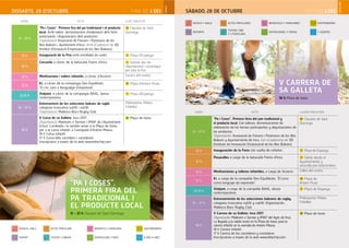 FIRA DE L’OCI
HORA ACTE LLOC/UBICACIÓ
11 - 21 h
“Pa i Coses”. Primera ﬁra del pa tradicional i el producte
local. Amb tallers, demostracions d’elaboració dels forns
participants i degustacions dels productes.
Organització: Associació de Forners i Pastissers de les
Illes Balears i Ajuntament d’Inca. Amb el patrocini de: IDI
(Institut d’Innovació Empresarial de les Illes Balears)
25 Claustre de Sant
Domingo
12 h Inauguració de la Fira amb amollada de coets 1 Plaça d’Espanya
12 h
Cercavila a càrrec de la batucada Fieres d'Inca 1 Sortida des de
l'Ajuntament i recorregut
per tota la ﬁra
12 h Minifuncions i tallers infantils, a càrrec d’Acrocirc Carrers del centre
12 h
Ki, a càrrec de la companyia Des-Equilibrats.
”El circ com a llenguatge d’expressió”
17 Plaça d'Antoni Fluxà
12.15 h
Viatjant, a càrrec de la companyia BAAL, dansa
contemporània
1 Plaça d'Espanya
15 - 17 h
Entrenament de les seleccions balears de rugbi,
categoria masculina sub16 i sub18.
Organització: Mallorca Bocs Rugby Club
Poliesportiu Mateu
Cañellas
16 h
V Cursa de sa Galleta. Inca 2017.
Organització: Matinam x Somiar i IMAF de l’Ajuntament
d’Inca. L’arribada i la sortida seran a la Plaça de toros;
per a la cursa infantil, a l’avinguda d’Antoni Maura.
16 h Cursa infantil
17 h Cursa dels corredors i corredores
Inscripcions a través de la web www.elitechip.com
32 Plaça de toros
DISSABTE, 28 D’OCTUBRE
V CARRERA DE
SA GALLETA
16 h Plaza de toros
HORA ACTO LUGAR/UBICACIÓN
11 - 21 h
“Pa i Coses”. Primera feria del pan tradicional y
el producto local. Con talleres, demostraciones de
elaboración de los hornos participantes y degustaciones de
los productos.
Organización: Associació de Forners i Pastissers de les Illes
Balears y Ayuntamiento de Inca. Con el patrocinio de: IDI
(Instituto de Innovación Empresarial de las Illes Balears).
25 Claustro de Sant
Domingo
12 h Inauguración de la Feria con suelta de cohetes 1 Plaza de Espanya
12 h
Pasacalles a cargo de la batucada Fieres d'Inca 1 Salida desde el
Ayuntamiento y
recorrido por toda la feria
12 h Minifunciones y talleres infantiles, a cargo de Acrocirc Calles del centro
12 h
Ki, a cargo de la compañía Des-Equilibrats. ”El circo
como lenguaje de expresión”
17 Plaza de
Antoni Fluxà
12.15 h
Viatjant, a cargo de la compañía BAAL, danza
contemporánea.
1 Plaza de Espanya
15 - 17 h
Entrenamiento de les selecciones baleares de rugby,
categoría masculina sub16 y sub18. Organización:
Mallorca Bocs Rugby Club
Poliesportiu Mateu
Cañellas
16 h
V Carrera de sa Galleta. Inca 2017.
Organización: Matinam x Somiar y IMAF del Ayto. de Inca.
La llegada y la salida serán en la Plaza de toros; para la
carrera infantil, en la avenida de Antoni Maura.
16 h Carrera infantil
17 h Carrera de los corredores y corredoras
Inscripciones a través de la web www.elitechip.com
32 Plaza de toros
SÁBADO, 28 DE OCTUBRE
CASTELLANO
FIRA DE L’OCI
CATALÀ
“PA I COSES”.
PRIMERA FIRA DEL
PA TRADICIONAL I
EL PRODUCTE LOCAL
11 - 21 h Claustre de Sant Domingo
DEPORTE
MÚSICA Y BAILE
TEATRO, CINE
Y LITERATURA
ACTOS POPULARES
EXPOSICIONES Y FERIAS
INFANTILES Y FAMILIARES
Y ADEMÁS
GASTRONOMÍA
ESPORT
MÚSICA I BALL
TEATRE I CINEMA
ACTES POPULARS
EXPOSICIONS I FIRES
INFANTILS I FAMILIARS
A MÉS A MÉS
GASTRONOMIA
 