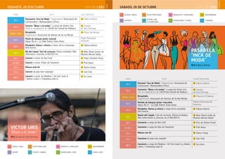 FIRA DE L’OCI
HORA ACTE LLOC/UBICACIÓ
19 h
Passarel·la “Inca de Moda”. Organització: Associació de
Comerciants i Restauradors d’Inca
22 Fàbrica Ramis
19 h
Concert: "Blues a la tardor", a càrrec de Victor Uris.
Amb la col·laboració de: CACIM del Consell de Mallorca
25 Claustre
de Sant Domingo
19.30 - 21 h
Bunyolada.
Organització: Associació de Veïnats de So na Monda
11 Plaça del Bestiar
20 h
Partit de bàsquet júnior masculí
Dijous Bo A – La Salle Palma Trans-Orion
Palau Municipal
d’Esports
20 h
Elisabetta. Dansa i música a càrrec de la companyia
De'll Anima
22 Fàbrica Ramis
20 h
Nit del Llúpol. Tast de cerveses. Places limitades. Més
informació i reserves al 692.055.741
34 Beer Room (carrer de
Mossèn Bernat Salas)
20 h Concert a càrrec de Ruc'n'roll 17 Plaça d'Antoni Fluxà
22.30 h Concert a càrrec d’Ojos de Serpiente 12 Pub Aqua
23 h Música amb DJ 12 Quina Canya
23 h Concert de pop-rock espanyol 14 Sart Club
00 h
Concert a càrrec de Madòna + DJ Ferri (sala 1)
i Valerio Latina + Chitowsky (sala 2)
12 Sa Lluna
DISSABTE, 28 D’OCTUBRE
PASARELA
“INCA DE
MODA”
19 h Fábrica Ramis
HORA ACTO LUGAR/UBICACIÓN
19 h
Pasarela “Inca de Moda”. Organización: Associació de
Comerciants i Restauradors d’Inca
22 Fàbrica Ramis
19 h
Concierto: "Blues a la tardor", a cargo de Victor Uris.
Con la colaboración de: CACIM del Consell de Mallorca
25 Claustro
de Sant Domingo
19.30 - 21 h
Bunyolada.
Organización: Asociación de Vecinos de So Na Monda
11 Plaza de El Bestiar
20 h
Partido de básquet júnior masculino
Dijous Bo A – La Salle Palma Trans-Orion
Palacio Municipal de
Deportes
20 h
Elisabetta. Danza y música a cargo de la compañía
De'll Anima
22 Fábrica Ramis
20 h
Noche del Lúpulo. Cata de cervezas. Plazas limitadas.
Más información y reservas en el 692.055.74
34 Beer Room (calle de
Mossèn Bernat Salas)
20 h Concierto a cargo de Ruc'n'roll 17 Pza. de Antoni Fluxà
22.30 h Concierto a cargo de Ojos de Serpiente 12 Pub Aqua
23 h Música con DJ 12 Quina Canya
23 h Concierto de pop-rock español 14 Sart Club
00 h
Concierto a cargo de Madòna + DJ Ferri (sala 1) y Valerio
Latina + Chitowsky (sala 2)
12 Sa Lluna
SÁBADO, 28 DE OCTUBRE
CASTELLANO
ESPORT
MÚSICA I BALL
TEATRE I CINEMA
ACTES POPULARS
EXPOSICIONS I FIRES
INFANTILS I FAMILIARS
A MÉS A MÉS
GASTRONOMIA
FIRA DE L’OCI
CATALÀ
VICTOR URIS
“Blues a la tardor”
19 h Claustre de Sant Domingo
DEPORTE
MÚSICA Y BAILE
TEATRO, CINE
Y LITERATURA
ACTOS POPULARES
EXPOSICIONES Y FERIAS
INFANTILES Y FAMILIARES
Y ADEMÁS
GASTRONOMÍA
 