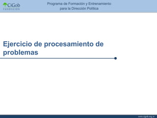 Ejercicio de procesamiento de
problemas
 