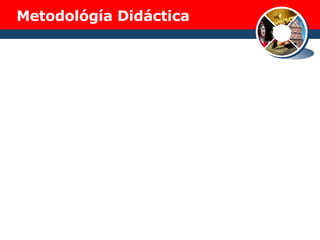 Metodológía Didáctica 