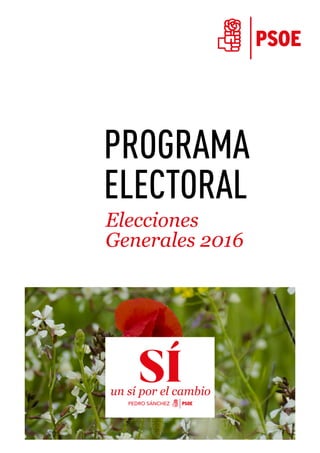 PROGRAMA
ELECTORAL
Elecciones
Generales 2016
 