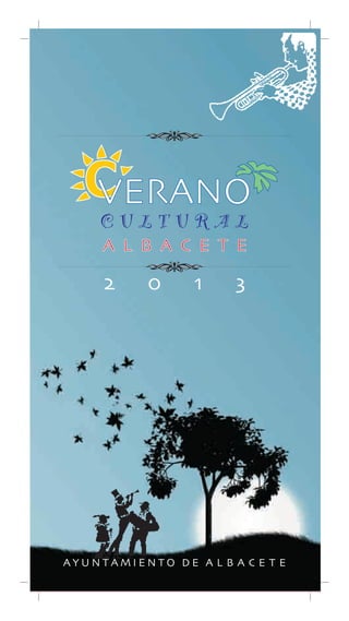 Programa Verano Cultural Albacete 2013