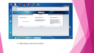 3.- Para iniciar, se da clic en archivo