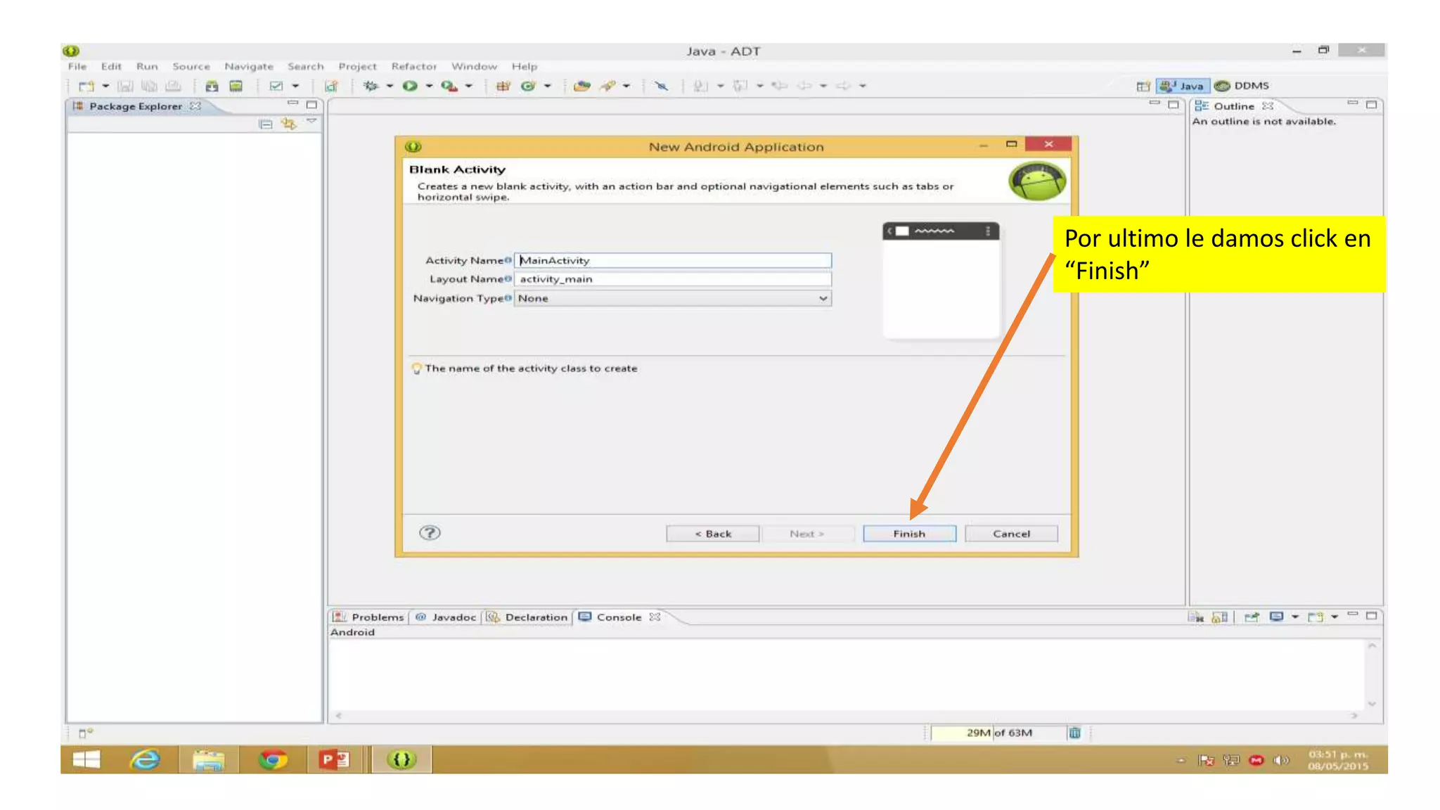 Por ultimo le damos click en
“Finish”