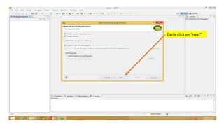 Darle click en “next”
 