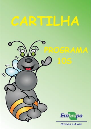 CARTILHA
PROGRAMA
10S
 