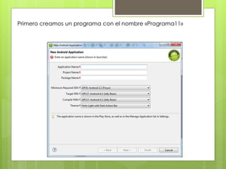 Primero creamos un programa con el nombre «Programa11»