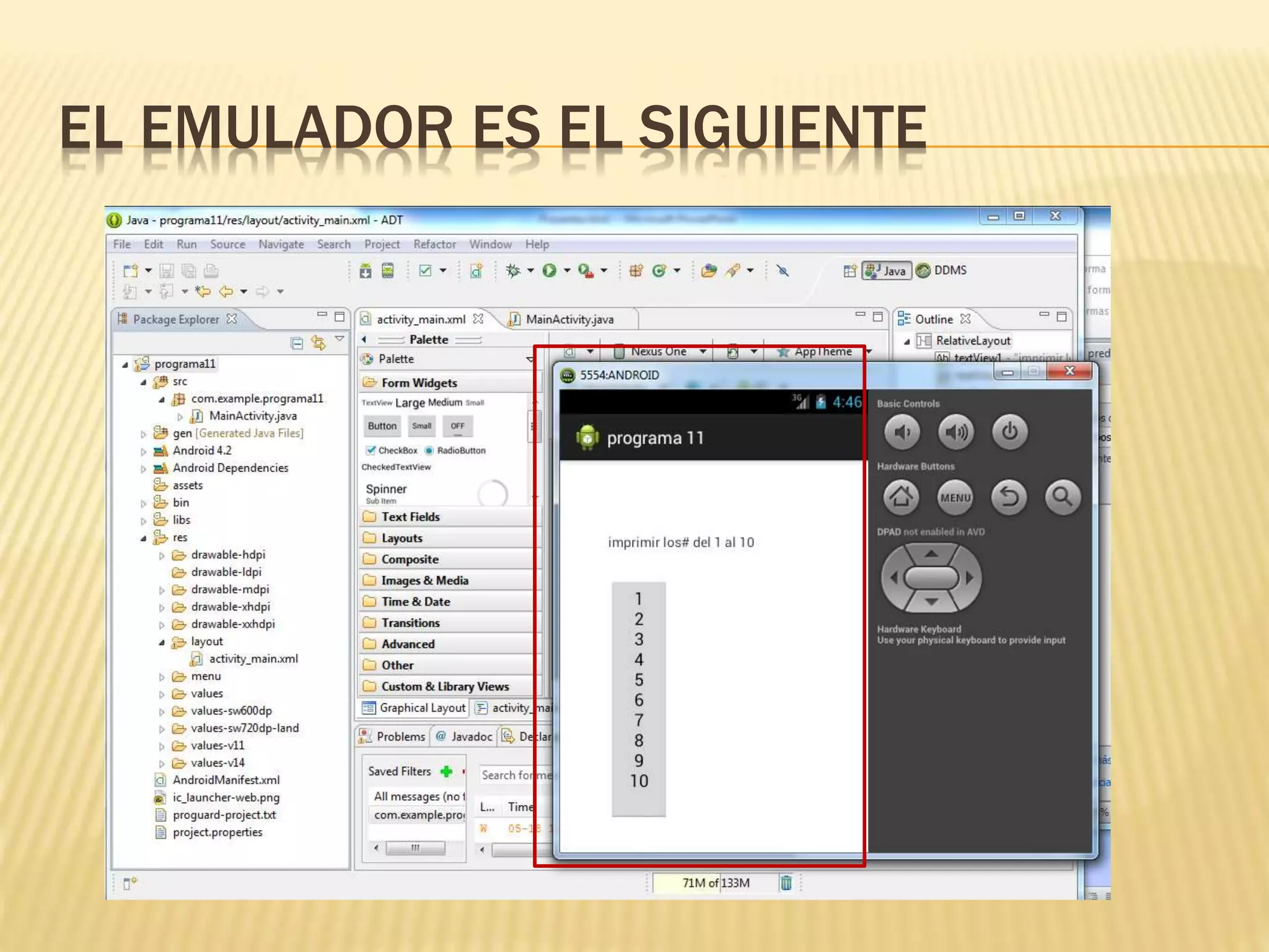 EL EMULADOR ES EL SIGUIENTE