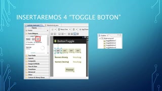 INSERTAREMOS 4 “TOGGLE BOTON”