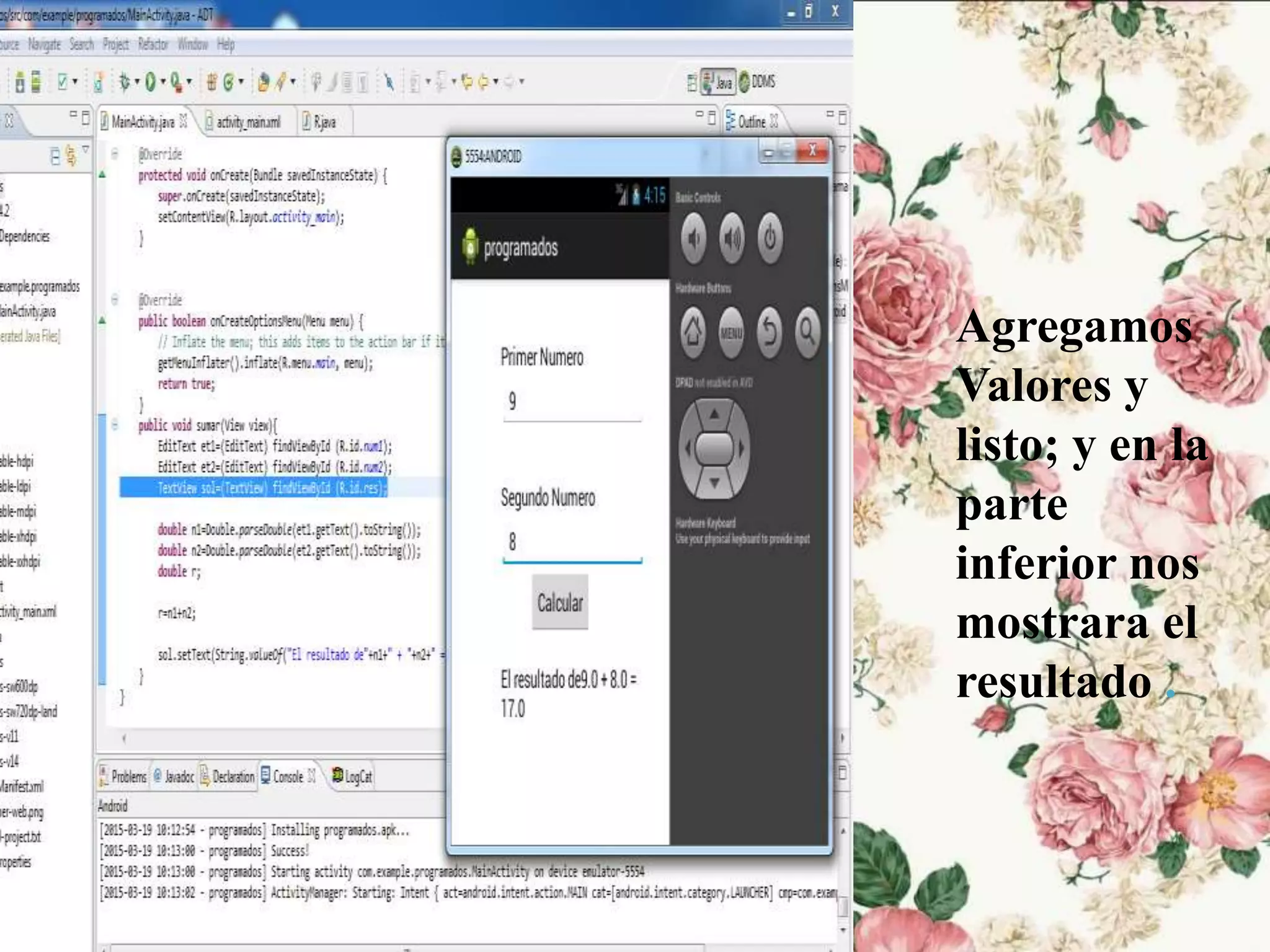 Agregamos
Valores y
listo; y en la
parte
inferior nos
mostrara el
resultado .
 