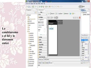 Le
cambiaremo
s el Id y le
daremos
enter.
 