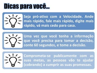 Dicas para você...